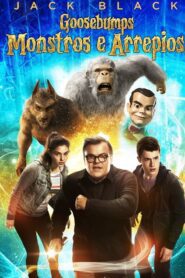 Goosebumps: Monstros e Arrepios